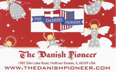 #9 The Danish Pioneer’s Countdown to Christmas 2014: Preserving the Danish and Scandinavian Heritage – With Your Help and Support!