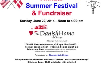 Chicago’s Danish Summer Festival & Fundraiser set for Sunday, June 22, 2014 at The Danish Home