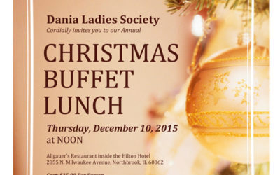 Dania Ladies Society schedules Christmas Buffet Lunch in Northbrook, Illinois on Thursday, December 10, 2015